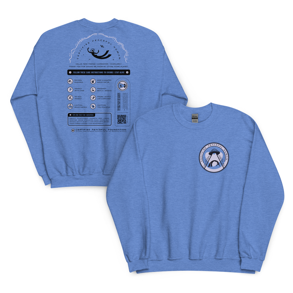 Certified Peaceful Sweatshirt