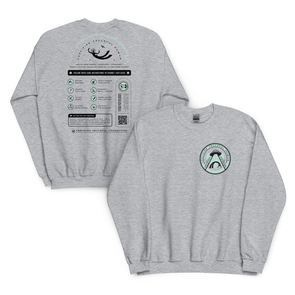 Certified Peaceful Sweatshirt